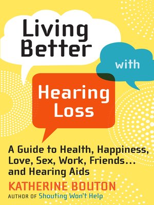 cover image of Living Better with Hearing Loss